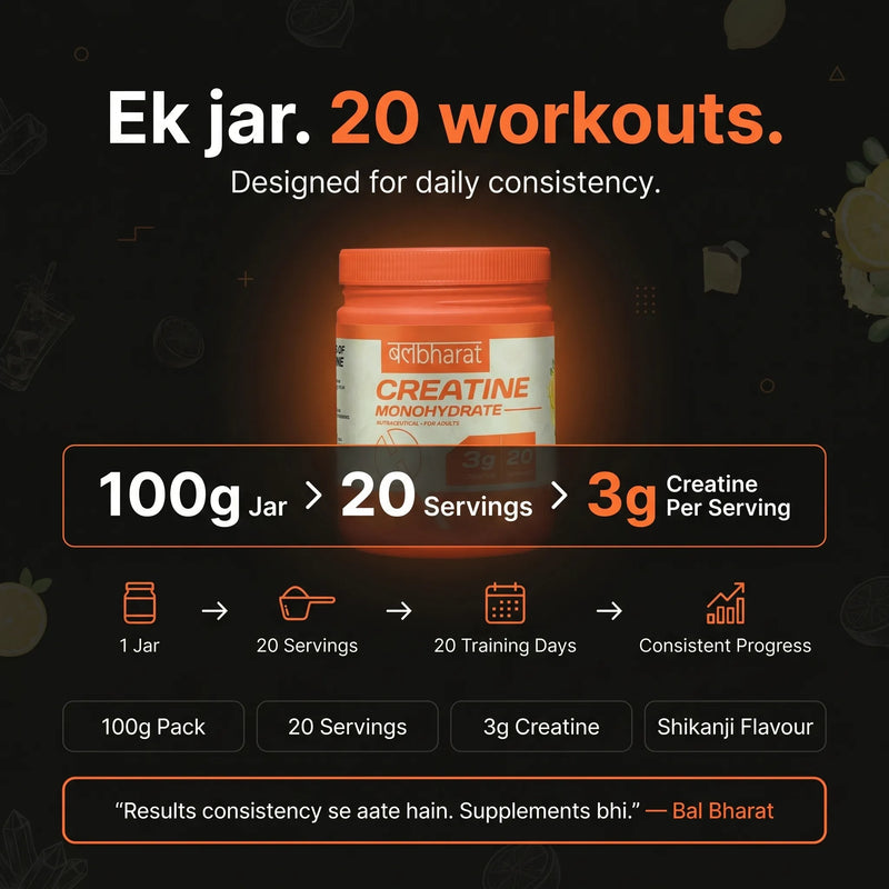 Bal Bharat Creatine Monohydrate | 3g Pure Creatine | Strength, Power & Muscle Performance | FSSAI Certified
