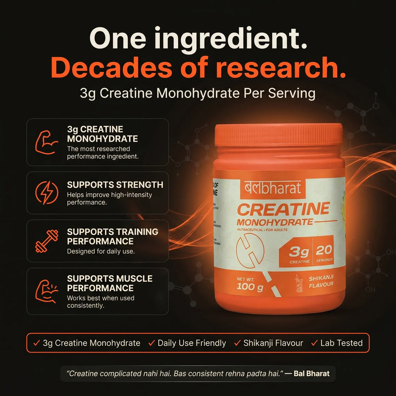 Bal Bharat Creatine Monohydrate | 3g Pure Creatine | Strength, Power & Muscle Performance | FSSAI Certified